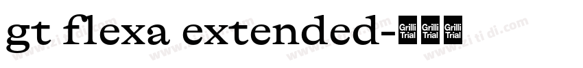 gt flexa extended字体转换